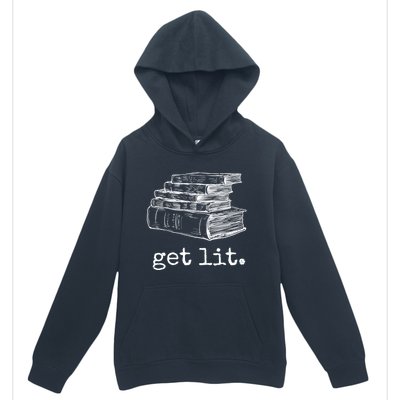 Get Lit With Books Funny Meme Gift For Book Lover, Reading TShirt Urban Pullover Hoodie