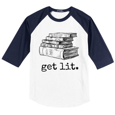 Get Lit With Books Funny Meme Gift For Book Lover, Reading TShirt Baseball Sleeve Shirt