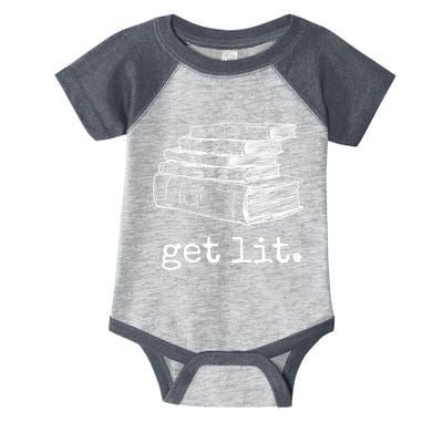 Get Lit With Books Funny Meme Gift For Book Lover, Reading TShirt Infant Baby Jersey Bodysuit