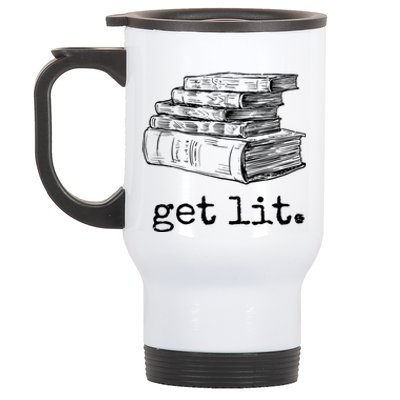 Get Lit With Books Funny Meme Gift For Book Lover, Reading TShirt Stainless Steel Travel Mug