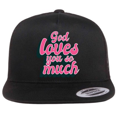 God Loves You So Much Christian Faith Message Jesus Loves U Gift Flatbill Hat