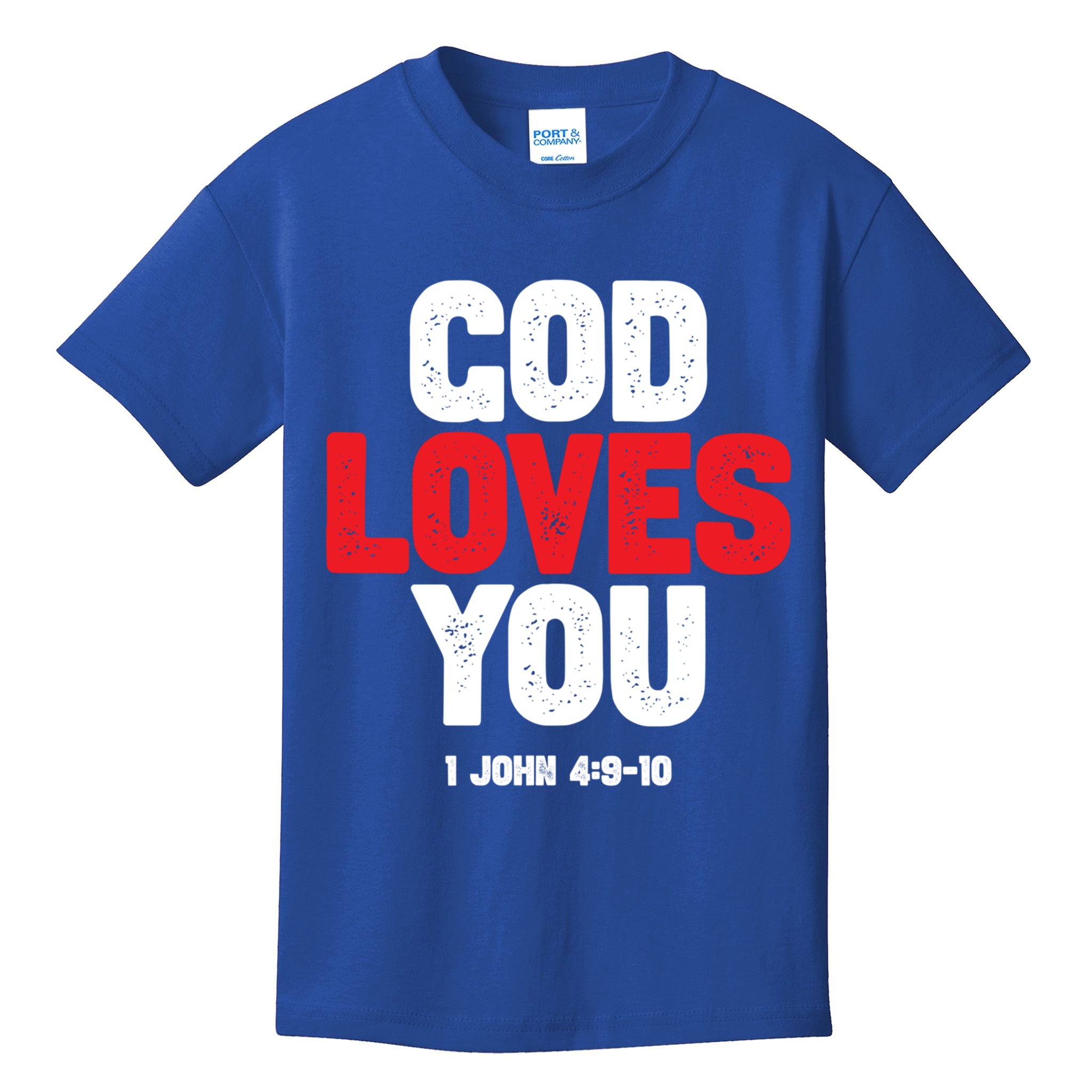 God Loves You Gift Kids T-Shirt
