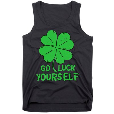 Go Luck Yourself St Patrick's Day Four Leaf Clover Lucky Tank Top