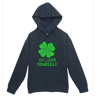 Go Luck Yourself St Patrick's Day Four Leaf Clover Lucky Urban Pullover Hoodie