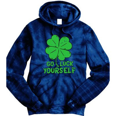 Go Luck Yourself St Patrick's Day Four Leaf Clover Lucky Tie Dye Hoodie