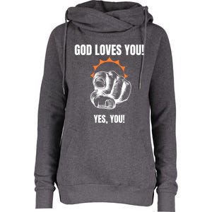 God Loves You Christian Faithful Funny Gift Jesus Religious Halo Gift Womens Funnel Neck Pullover Hood