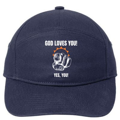 God Loves You Christian Faithful Funny Gift Jesus Religious Halo Gift 7-Panel Snapback Hat