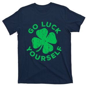 Go Luck Yourself Shirt St Patrick Day T-Shirt