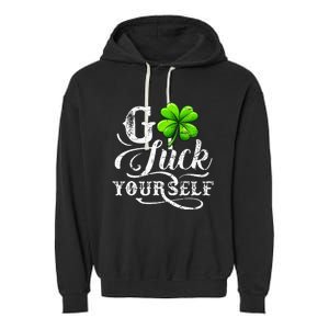 Go Luck Yourself St Patricks Day Lucky Clover Irish Garment-Dyed Fleece Hoodie