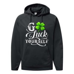 Go Luck Yourself St Patricks Day Lucky Clover Irish Performance Fleece Hoodie