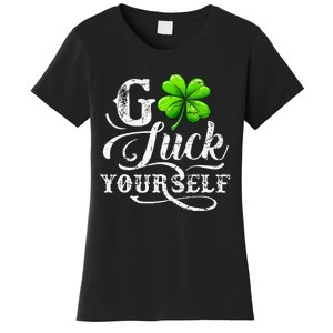 Go Luck Yourself St Patricks Day Lucky Clover Irish Women's T-Shirt