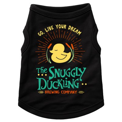 Go Live Your Dream The Snuggly Duckling Doggie Tank