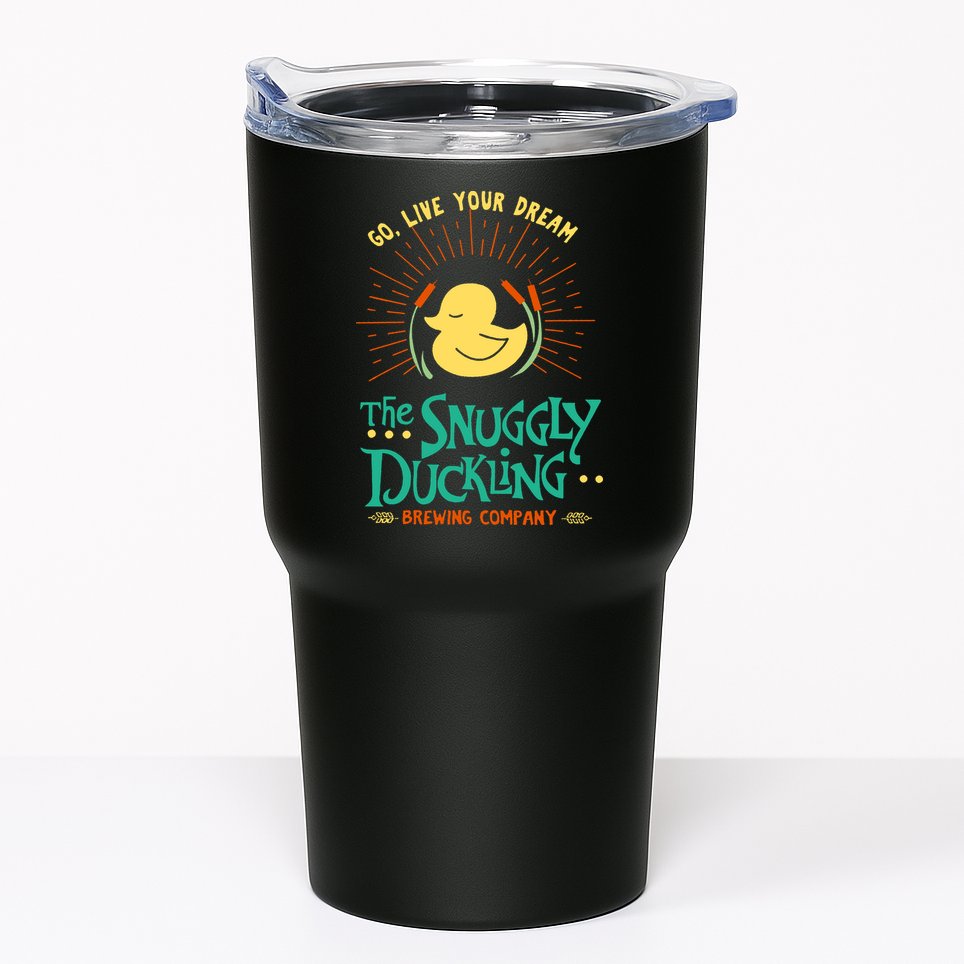 Go Live Your Dream The Snuggly Duckling Tumbler