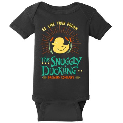 Go Live Your Dream The Snuggly Duckling Baby Bodysuit