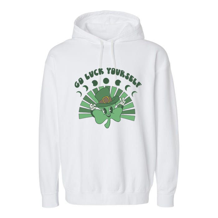 Go Luck Yourself St Patricks Day Lucky Clover Irish Garment-Dyed Fleece Hoodie