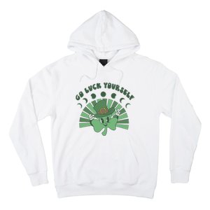 Go Luck Yourself St Patricks Day Lucky Clover Irish Hoodie