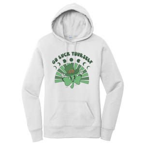 Go Luck Yourself St Patricks Day Lucky Clover Irish Women's Pullover Hoodie