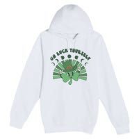 Go Luck Yourself St Patricks Day Lucky Clover Irish Premium Pullover Hoodie