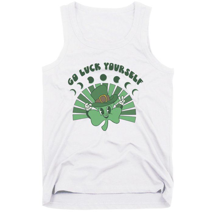 Go Luck Yourself St Patricks Day Lucky Clover Irish Tank Top