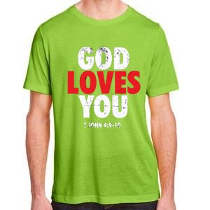 God Loves You Gift Adult ChromaSoft Performance T-Shirt