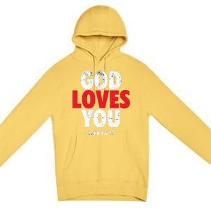 God Loves You Gift Premium Pullover Hoodie