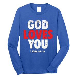 God Loves You Gift Long Sleeve Shirt