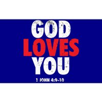 God Loves You Gift Bumper Sticker