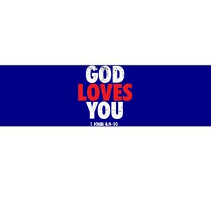 God Loves You Gift Bumper Sticker