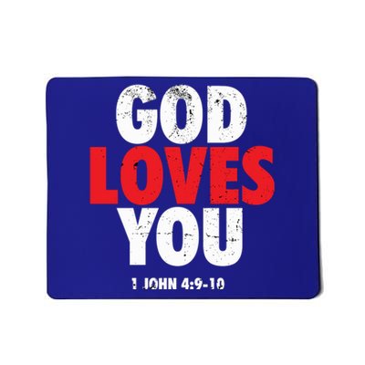 God Loves You Gift Mousepad