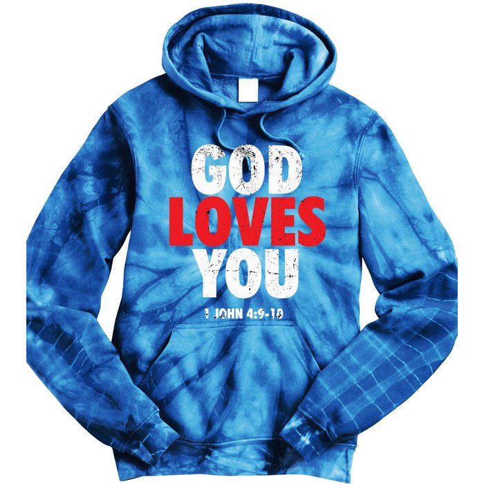 God Loves You Gift Tie Dye Hoodie