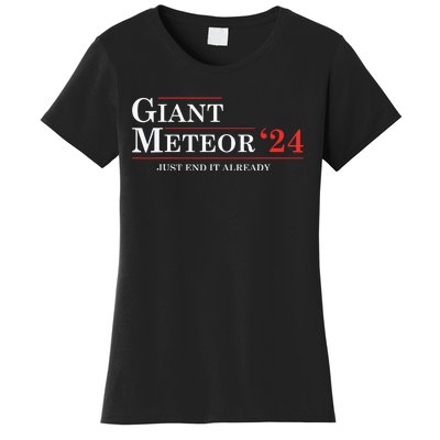 Giant Meteor 24 Election 2024 Funny Women's T-Shirt