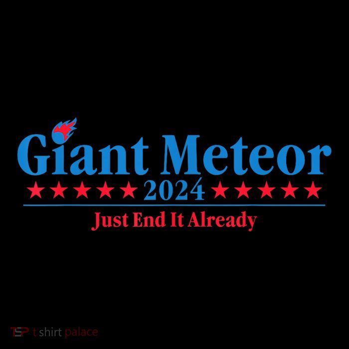 Giant Meteor 2024 Just End It Already Funny Flexfit Unipanel Trucker Cap