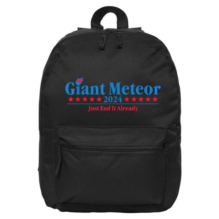 Giant Meteor 2024 Just End It Already Funny 16 in Basic Backpack
