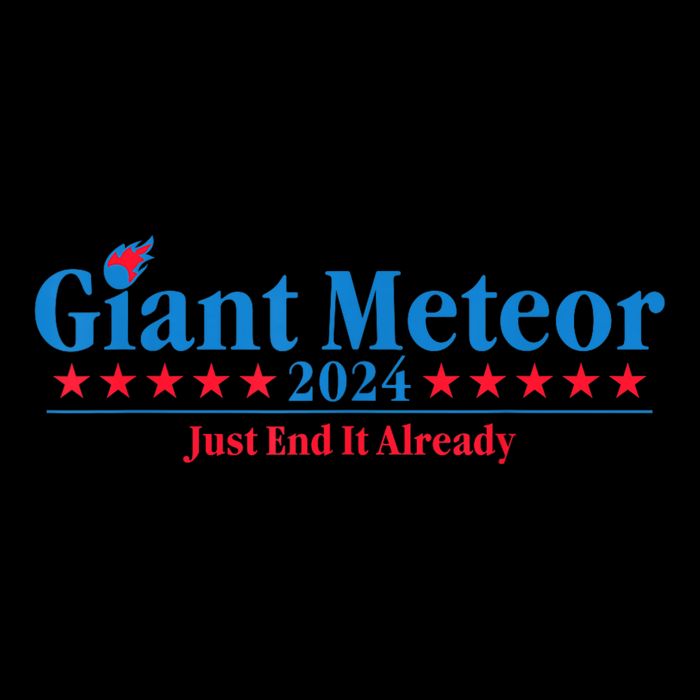 Giant Meteor 2024 Just End It Already Funny 16 in Basic Backpack