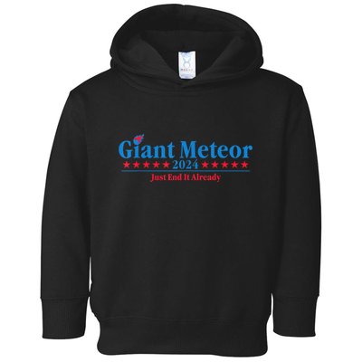 Giant Meteor 2024 Just End It Already Funny Toddler Hoodie