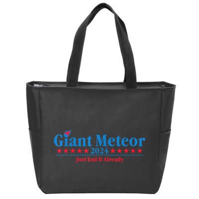Giant Meteor 2024 Just End It Already Funny Zip Tote Bag