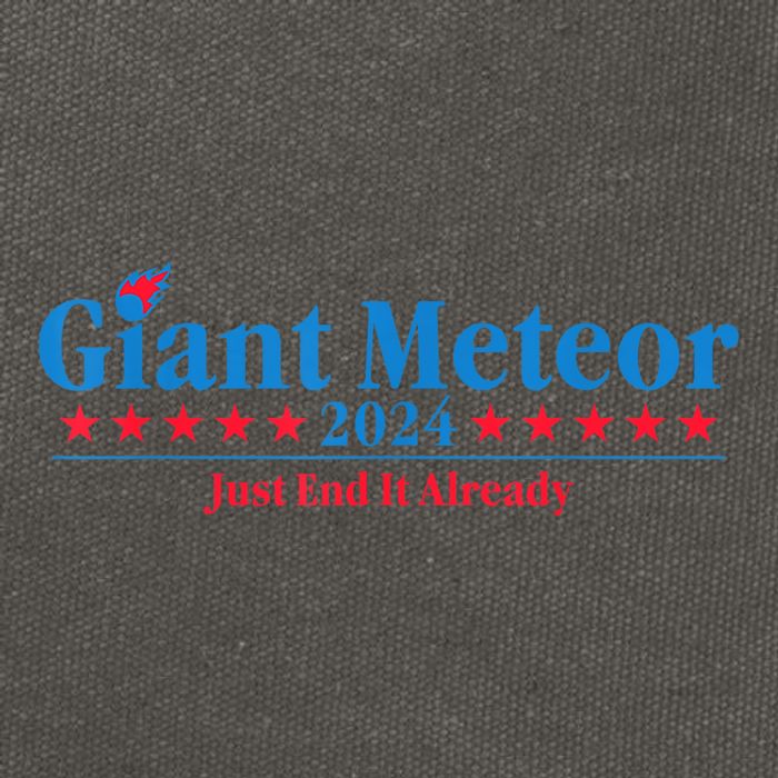 Giant Meteor 2024 Just End It Already Funny Cotton Canvas Backpack