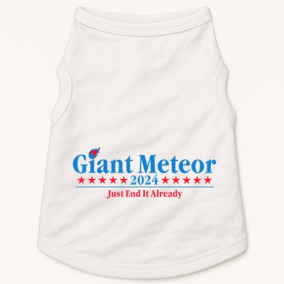 Giant Meteor 2024 Just End It Already Funny Doggie Tank
