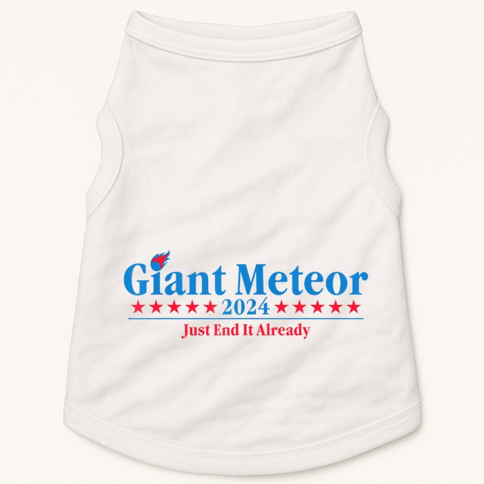 Giant Meteor 2024 Just End It Already Funny Doggie Tank