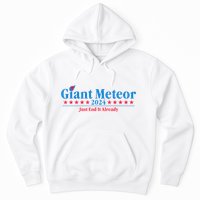 Giant Meteor 2024 Just End It Already Funny Hoodie