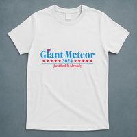Giant Meteor 2024 Just End It Already Funny T-Shirt