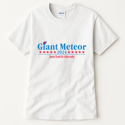 Giant Meteor 2024 Just End It Already Funny Tall T-Shirt