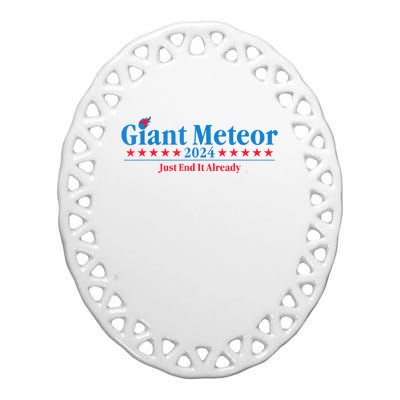 Giant Meteor 2024 Just End It Already Funny Ceramic Oval Ornament