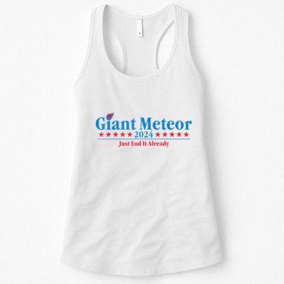 Giant Meteor 2024 Just End It Already Funny Womens Tank Top