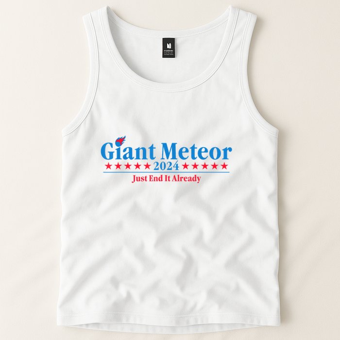 Giant Meteor 2024 Just End It Already Funny Tank Top