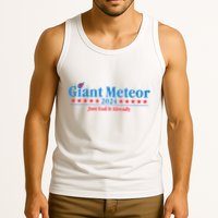 Giant Meteor 2024 Just End It Already Funny Tank Top