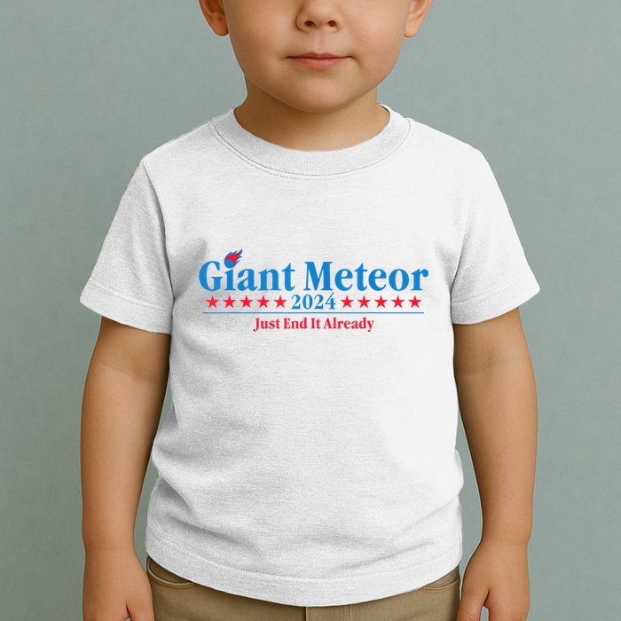 Giant Meteor 2024 Just End It Already Funny Toddler T-Shirt
