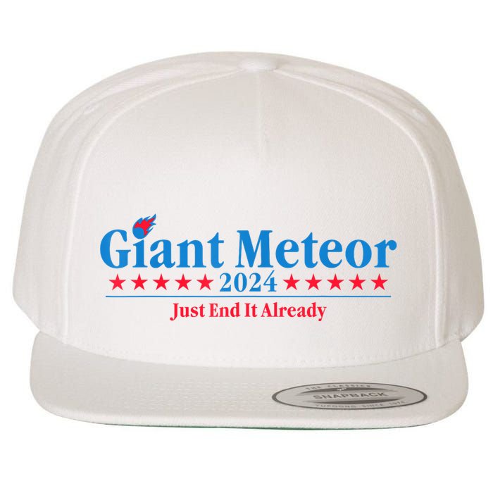 Giant Meteor 2024 Just End It Already Funny Wool Snapback Cap