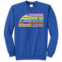 Grandma Mom And Cooking Legend Cook Cooking And Chef Gift Sweatshirt