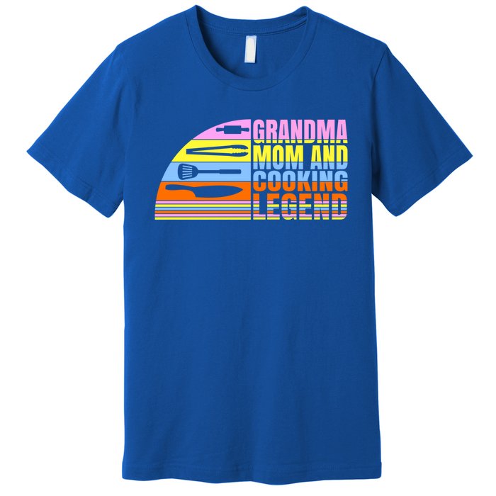 Grandma Mom And Cooking Legend Cook Cooking And Chef Gift Premium T-Shirt